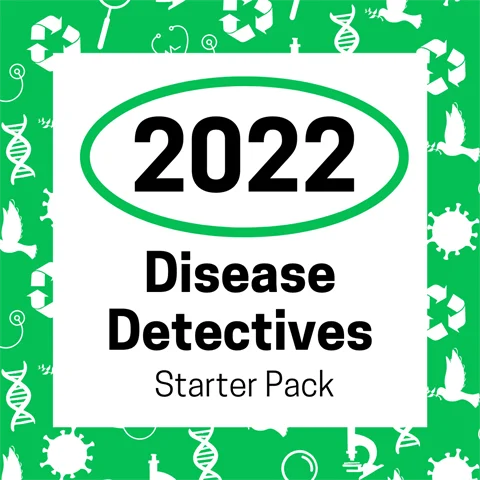 Disease Detectives Starter Pack