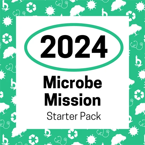 2024 Microbe Mission Starter Pack